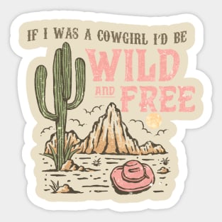 Wild and free Sticker